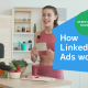how linkedin ads work